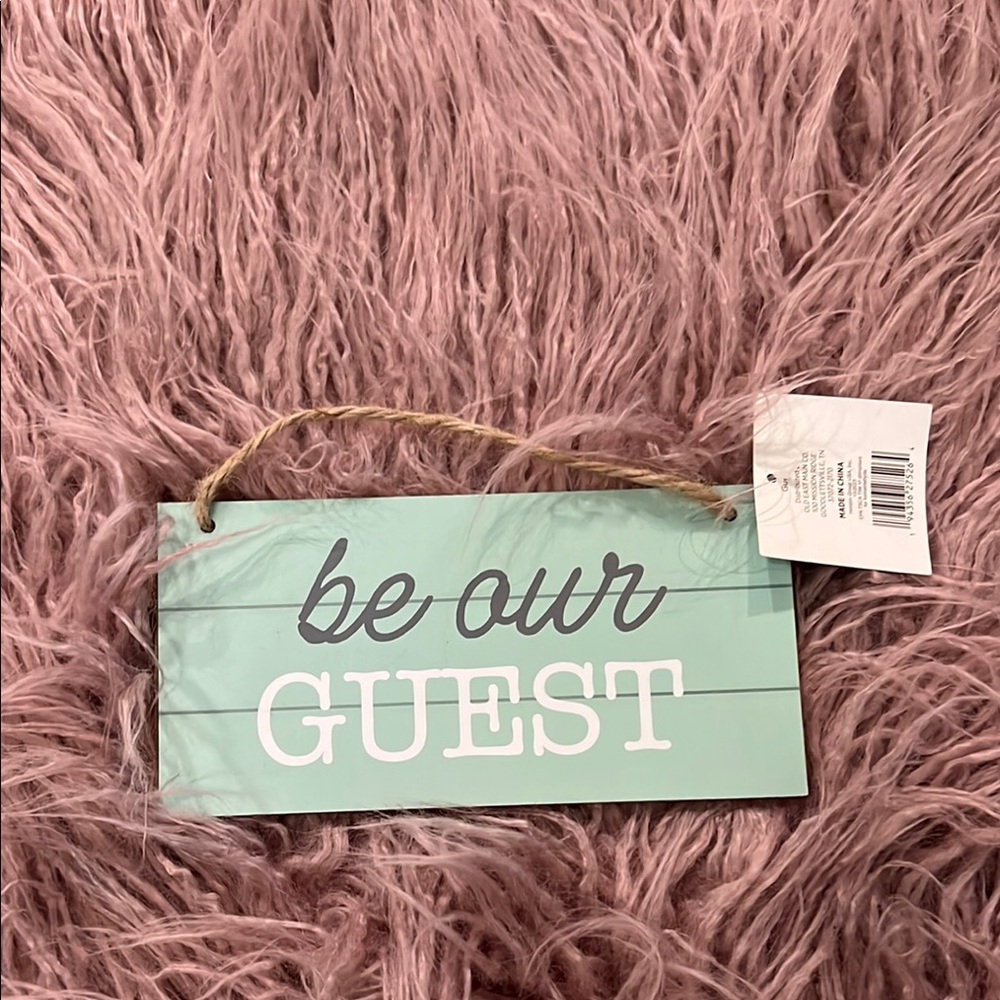 Mint Green 'Be Our Guest' Sign